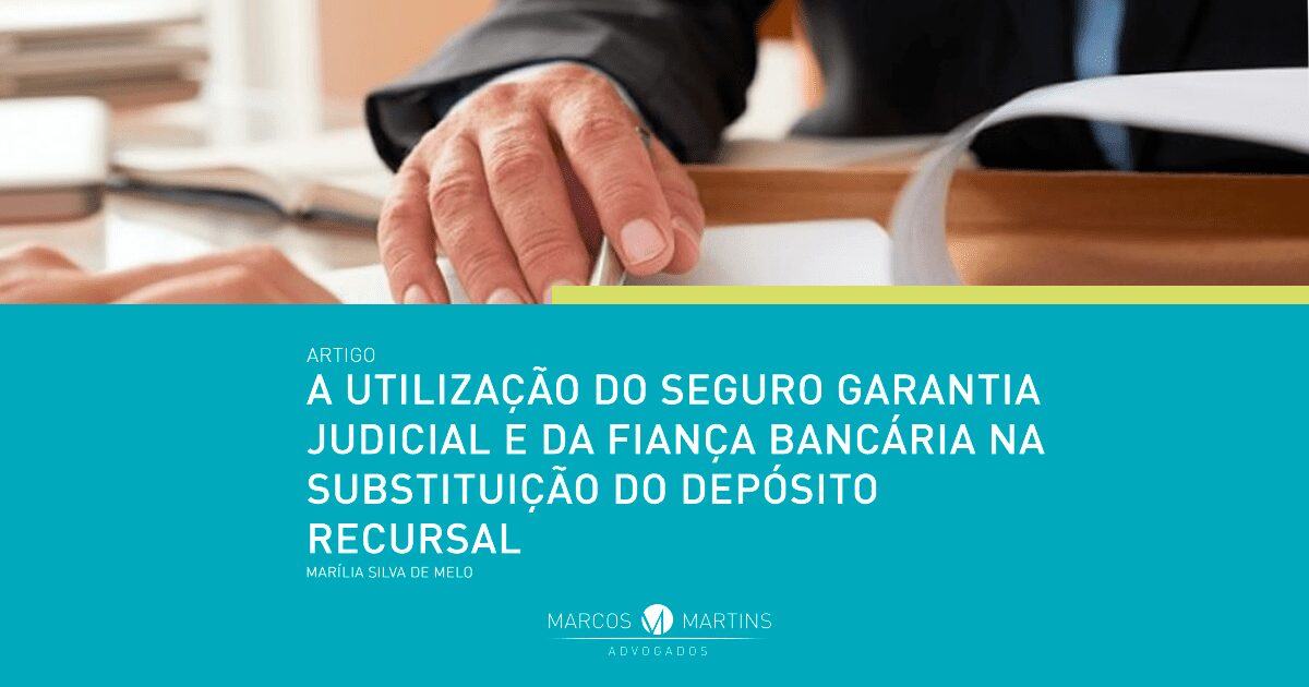 seguro garantia judicial e da fiança bancária